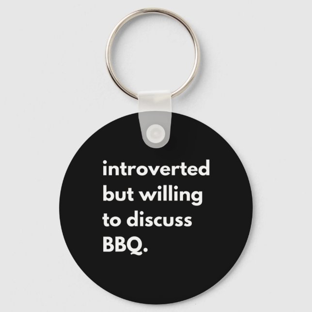 Introverted Bbq Funny  Key Ring (Front)
