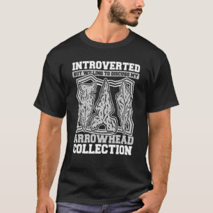 Introverted But Willing To Discuss Arrowheads Rock T-Shirt