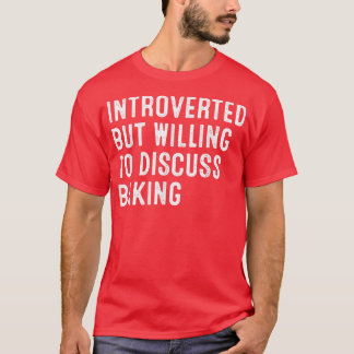 Introverted But Willing To Discuss Baking  2033 T-Shirt