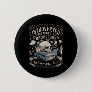 Introverted But Willing To Discuss Books Club Cosy 6 Cm Round Badge