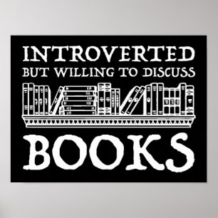 Introverted But Willing To Discuss Books Poster