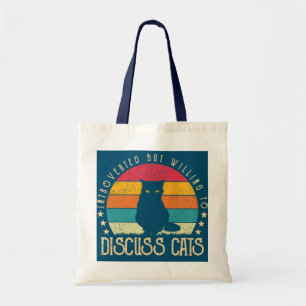 Introverted But Willing To Discuss Cats Tote Bag