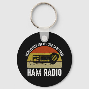 Introverted But Willing To Discuss Ham Radio Key Ring