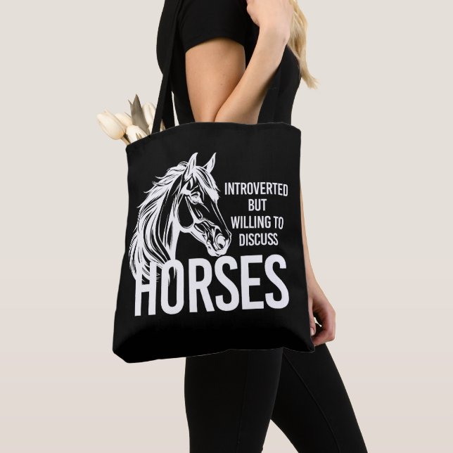 Introverted but willing to discuss horses funny tote bag (Close Up)