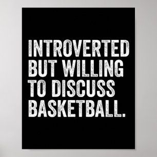 Introverted But Willing To Discuss Sketll Funny Poster