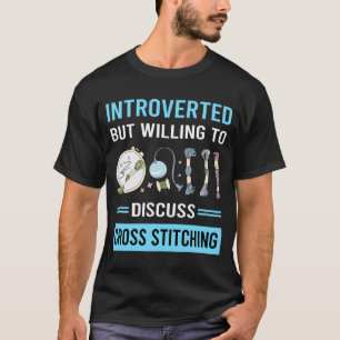 Introverted Cross Stitching T-Shirt
