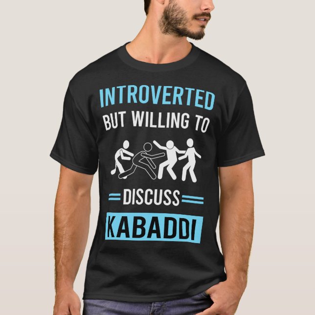 Introverted Kabaddi Kabadi T-Shirt (Front)