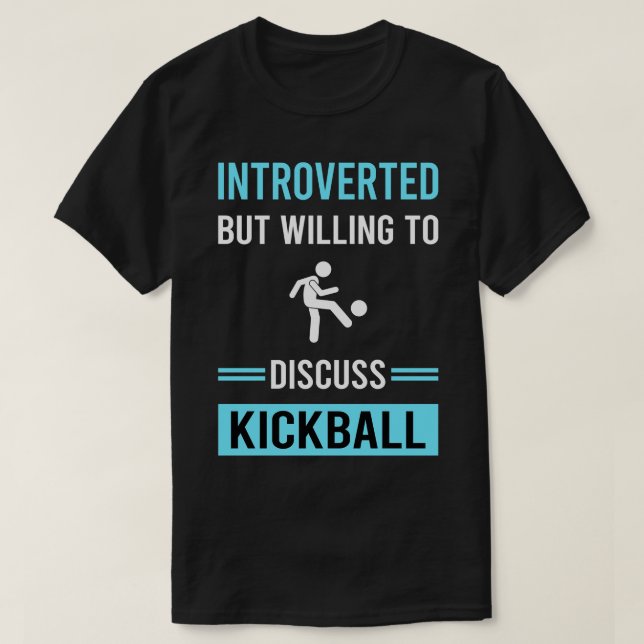 Introverted Kickball T-Shirt (Design Front)