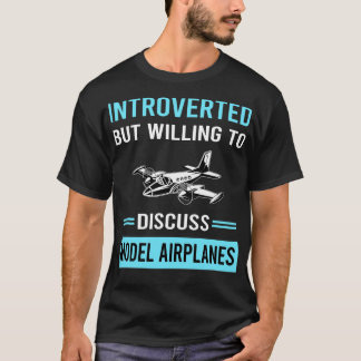 Introverted Model Aeroplane Plane Planes Aircraft T-Shirt