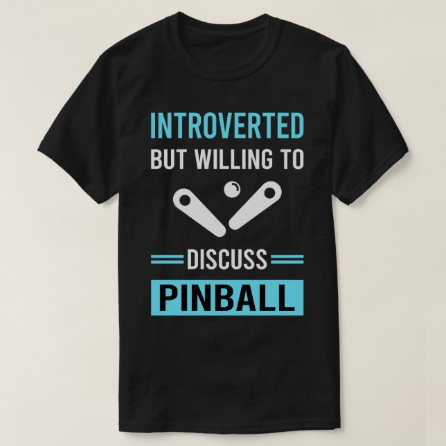 Introverted Pinball T-Shirt (Design Front)