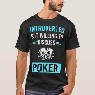 Introverted Poker T-Shirt