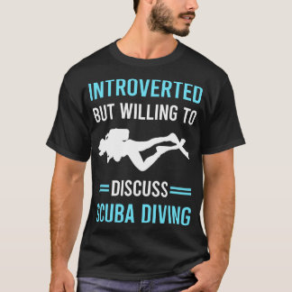 Introverted Scuba Diving Diver T-Shirt
