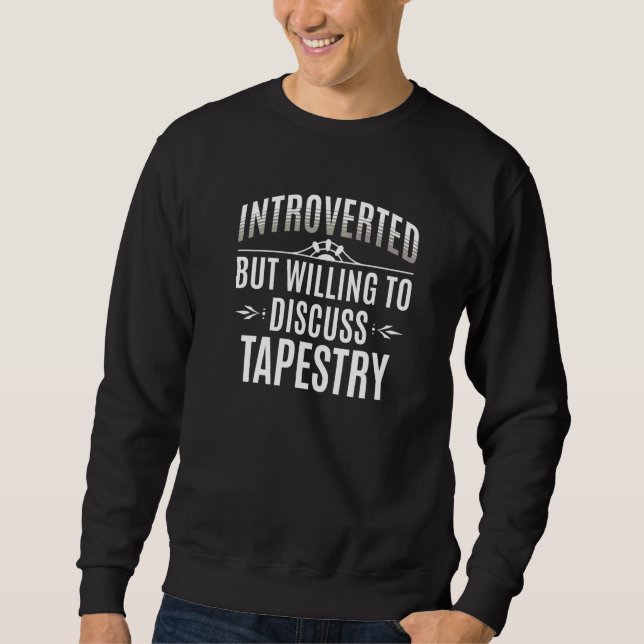 Introverted Tapestry Sweatshirt (Front)