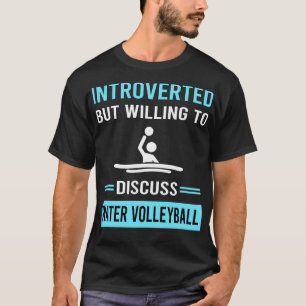 Introverted Water Volleyball T-Shirt