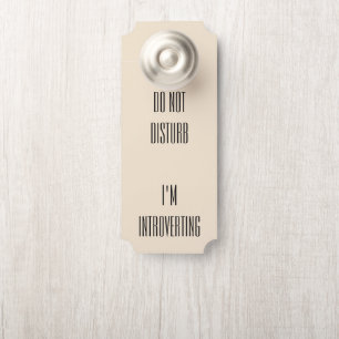 Introverting... Door Hanger