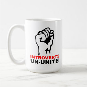 Introverts Un-Unite Funny Mug