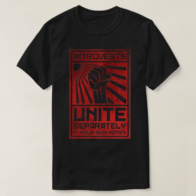 Introverts Unite 13 T-Shirt (Design Front)
