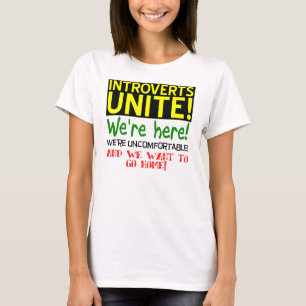 Introverts Unite Funny T-Shirt