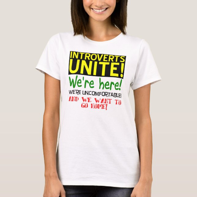 Introverts Unite Funny T-Shirt (Front)