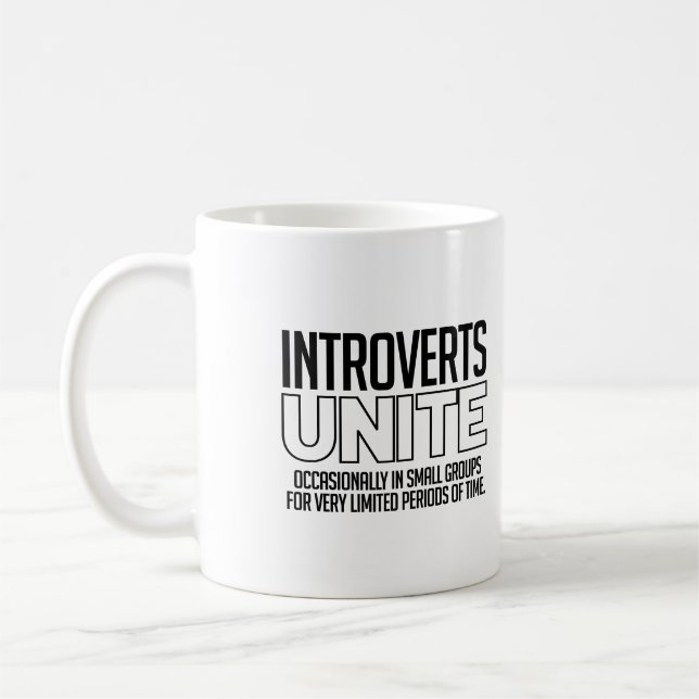 Introverts Unite: Occasionally Coffee Mug (Left)