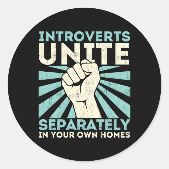 Introverts Unite Separately Antisocial Classic Round Sticker (Front)