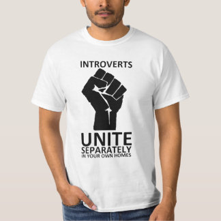 Introverts Unite Separately in Your Homes Shirt