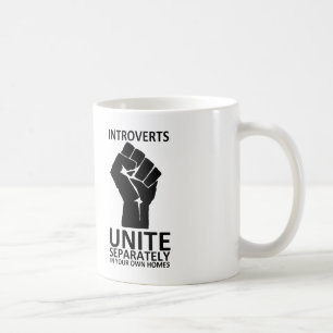 Introverts Unite Seperately in Your Homes Mug