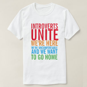 INTROVERTS UNITE T-Shirt