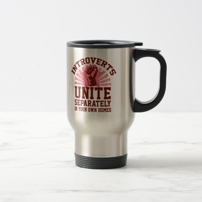 Introverts Unite Travel Mug (Right)