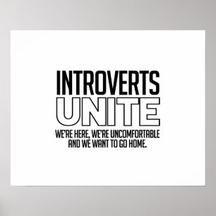 Introverts Unite: We want to go home Poster
