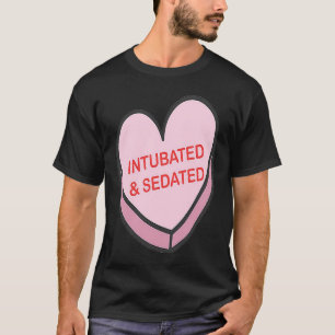 Intubated Sedated Happy Valentines Day Nurse Group T-Shirt