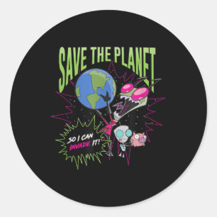 Invader Zim Earth Day Save The Planet So I Can Inv Classic Round Sticker