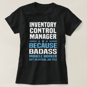 Inventory Control Manager T-Shirt