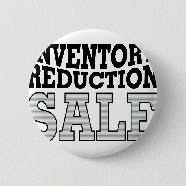 Inventory Reduction Sale 6 Cm Round Badge (Front)