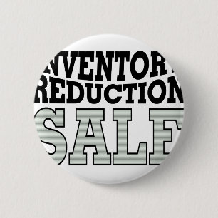 Inventory Reduction Sale 6 Cm Round Badge