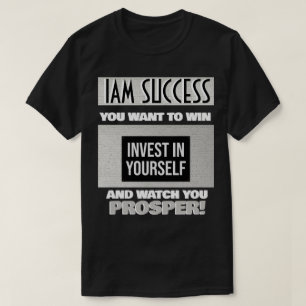 INVEST IN YOURSELF T-Shirt