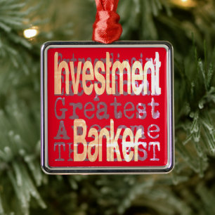 Investment Banker Extraordinaire Metal Ornament