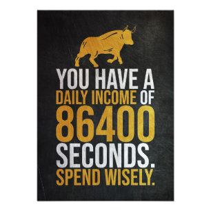 Investor 86400 Seconds Daily Income Photo Print