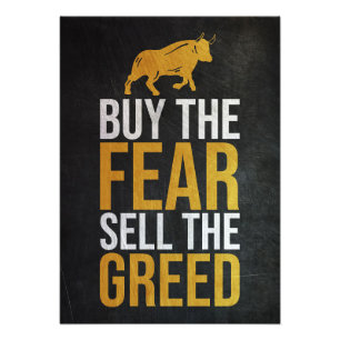Investor Buy Fear Sell Greed Trader Photo Print