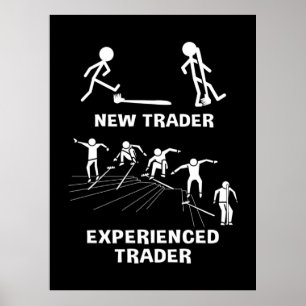 Investor Experienced Trader Poster