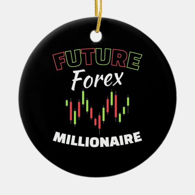 Investor Future Forex Millionaire Ceramic Ornament (Front)