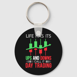 Investor I Call It Day Trading Key Ring