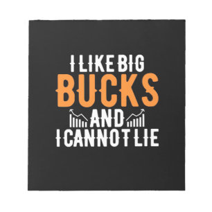 Investor I Like Big Bucks Notepad