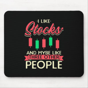 Investor I Like Stocks Mouse Pad