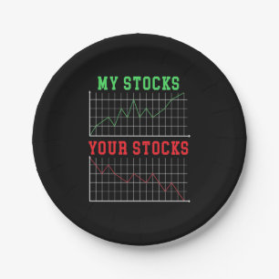 Investor My Stocks Your Stocks Paper Plate
