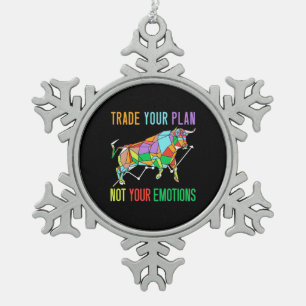 Investor Trade Your Plan Snowflake Pewter Christmas Ornament