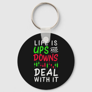 Investor Trader Life Is Ups And Downs Key Ring