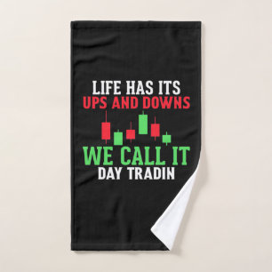 Investor We Call It Day Trading Hand Towel