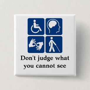 Invisible Disabilities 15 Cm Square Badge