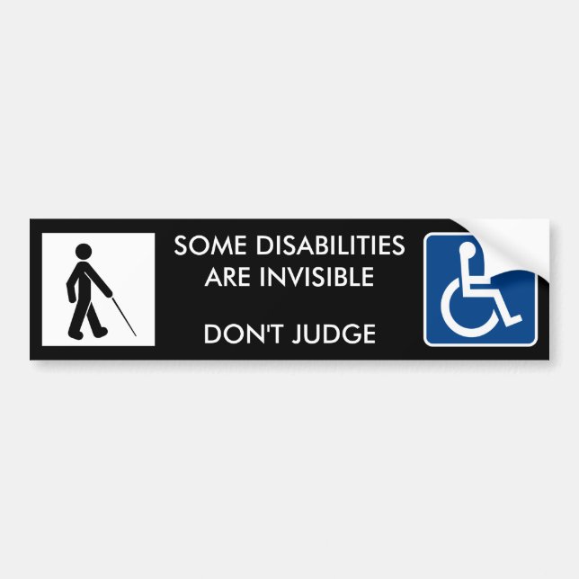 INVISIBLE DISABILITIES - bumper stickers (Front)